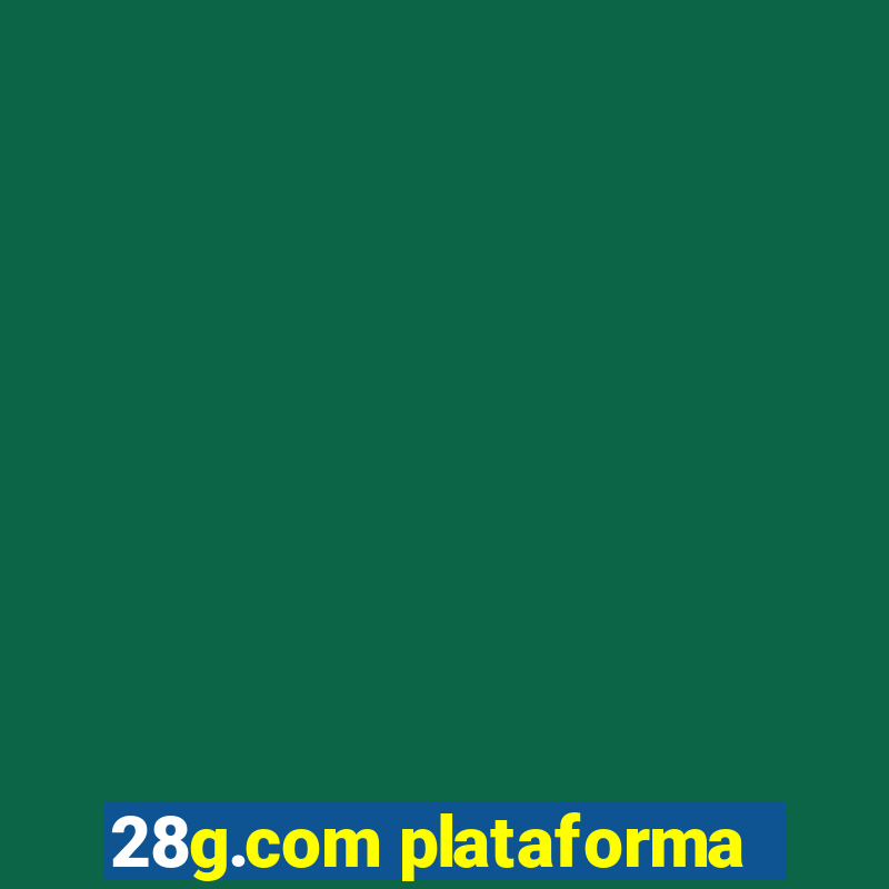 28g.com plataforma